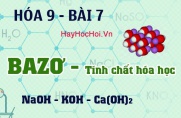 Tính chất hóa học của Bazơ, Bazo mạnh và bazo yếu - hóa 9 bài 7